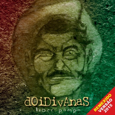Doidivanas_capa_LiberPampa_2015